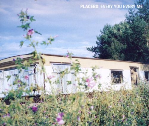 Placebo - Every You, Every Me (Maxi)