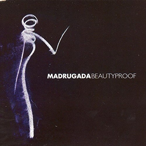 Madrugada - Beautyproof (Maxi)