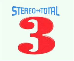 Stereo Total - Liebe zu Dritt (Maxi)