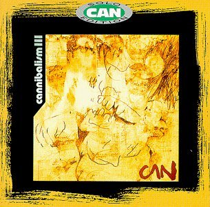 Can - Cannibalism 3