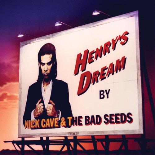 Nick Cave & The Bad Seeds - Henry's Dream [+Bonus DVD]