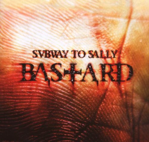 Subway to Sally - Bastard