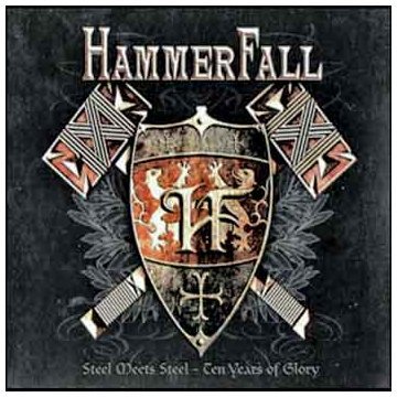 Hammerfall - Steel Meets Steel