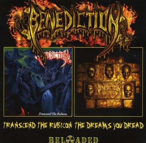 Benediction - Transcend the Rubicon/the Dreams You Dread (2in1)