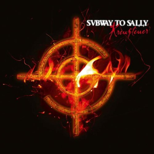 Subway to Sally - Kreuzfeuer