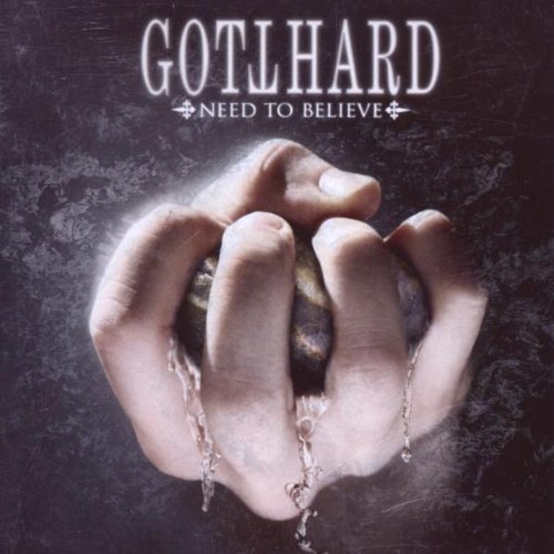 Gotthard - Need to Believe