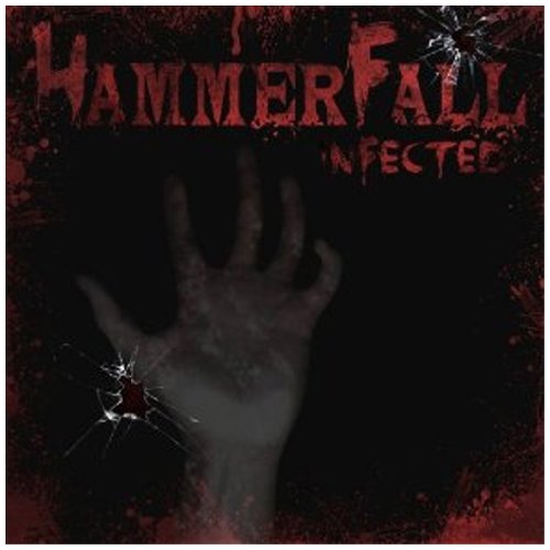 HammerFall - Infected