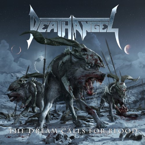 Death Angel - The Dream Calls for Blood