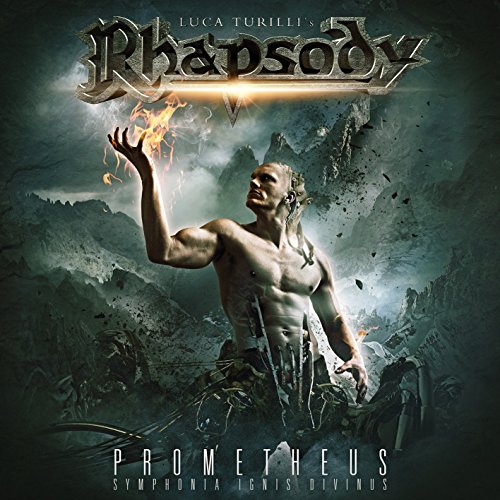 Luca Turilli's Rhapsody - Prometheus - Symphonia Ignis Divinus (Limited DigiPak Edition)