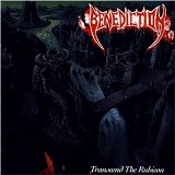 Benediction - Transcend the rubicon