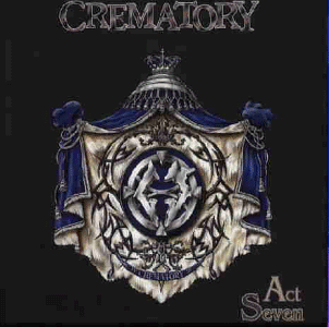 Crematory - Act seven