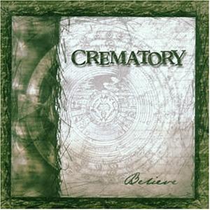 Crematory - Believe