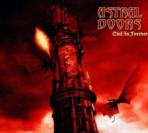 Astral Doors - Evil Is Forever