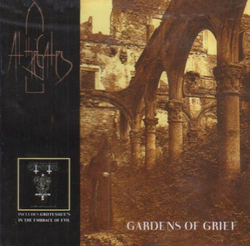  - Gardens of Grief/in the Embrac