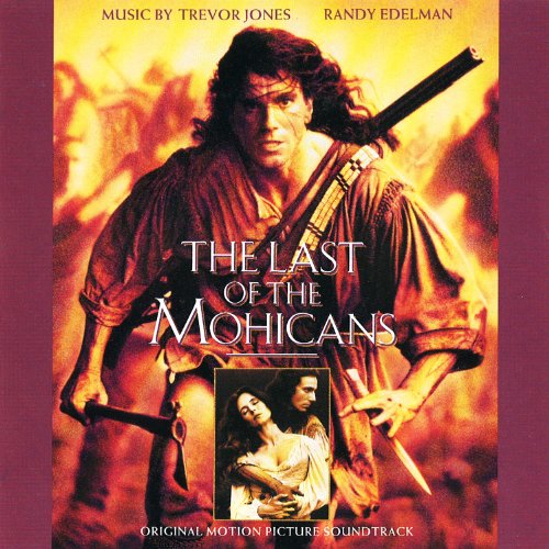 Jones , Trevor & Edelman , Randy - The Last of the Mohicans (OST) (US Import)