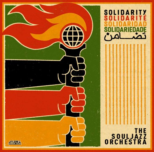 the Souljazz Orchestra - Solidarity