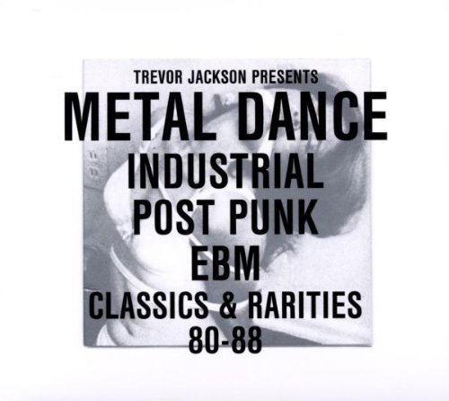 Trevor Jackson - Trevor Jackson Presents Metal Dance