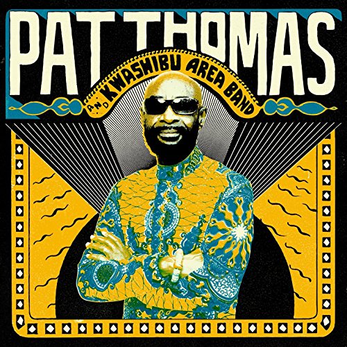 Pat & Kwashibu Area Band Thomas - Pat Thomas & Kwashibu Area Band [Vinyl LP]