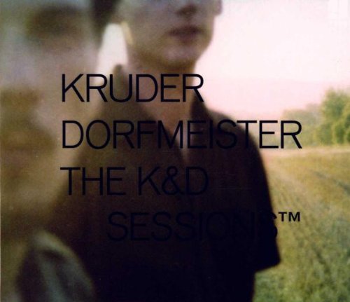 Kruder & Dorfmeister - The K&D Sessions (Jewel Case Edition)