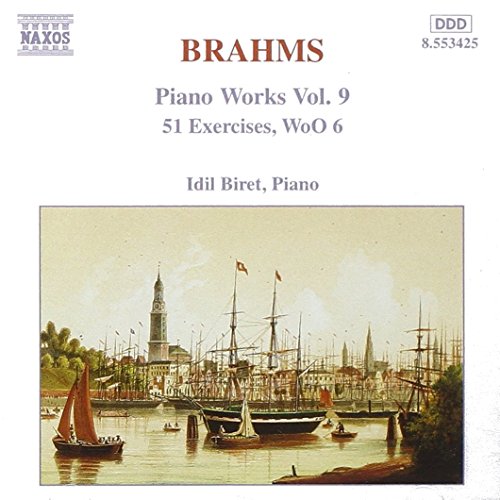 Brahms , Johannes - Piano Works Vol. 9: 51 Exercises, WoO 6 (Biret)