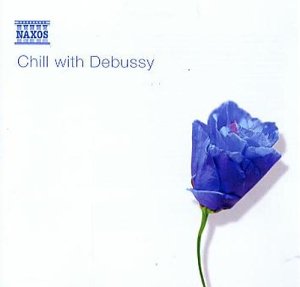 Various - Chill With Debussy