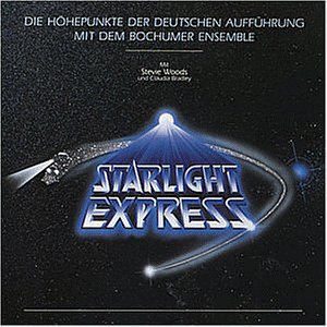 Bochumer Ensemble - Starlight Express (Höhepunkte)