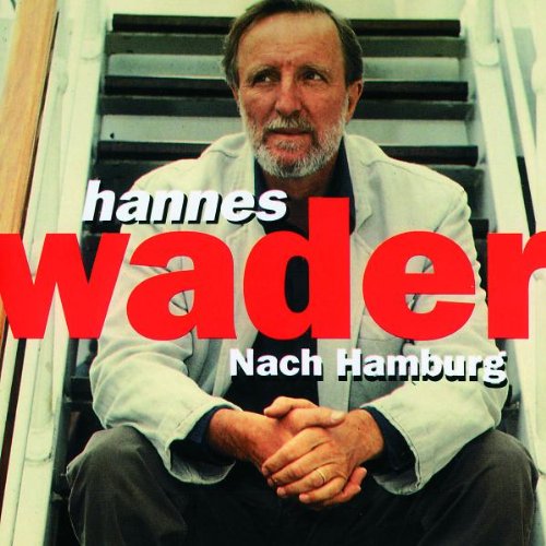 Wader , Hannes - Nach hamburg