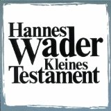 Hannes Wader - Ich hatte mir noch so viel vorgenommen