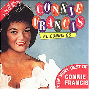 Francis , Connie - Go, Connie, Go - The very Best of