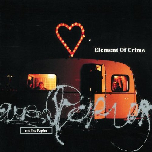 Element of Crime - Weißes Papier