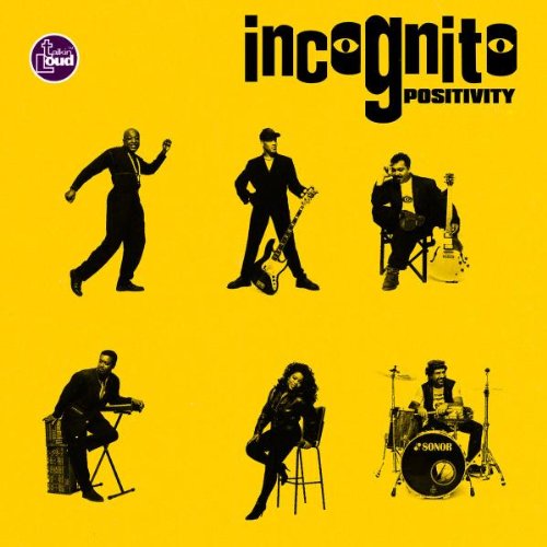 Incognito - Positivity