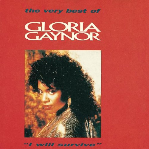 Gaynor , Gloria - I Will Survive: The Very Best Of