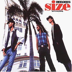 Bee Gees - Size Isn'T Everything