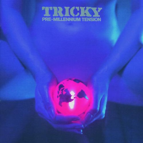 Tricky - Pre millennium tension