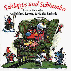 Lakomy , Reinhard & Ehrhardt , Monika - Schlapps und Schlumbo