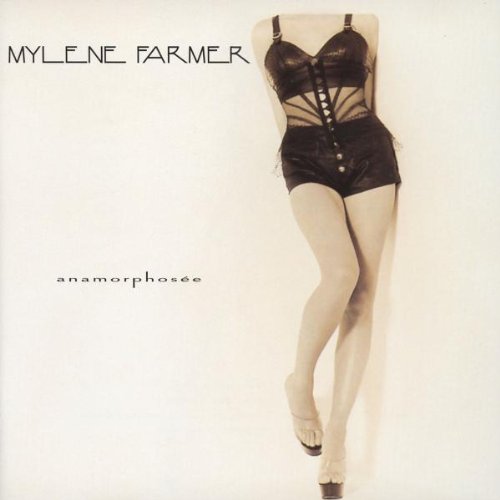 Mylene Farmer - Anamorphosée