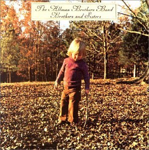 Allman Brothers Band , The - Brothers And Sisters