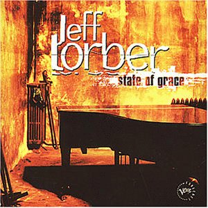 Jeff Lorber - State of Grace