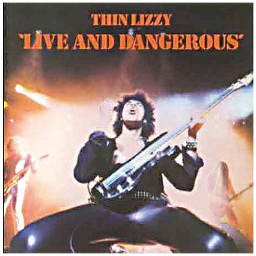 Thin Lizzy - Live and Dangerious (Remastered)