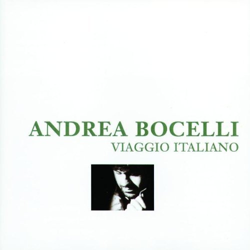 Bocelli , Andrea - Viaggio Italiano - The Italian Classics