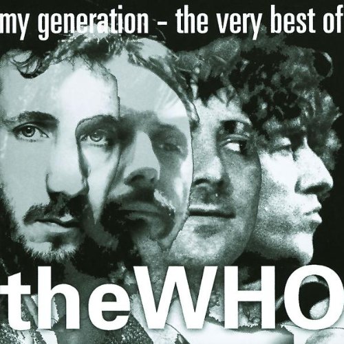 Who , The - My Generation - The Very Best of