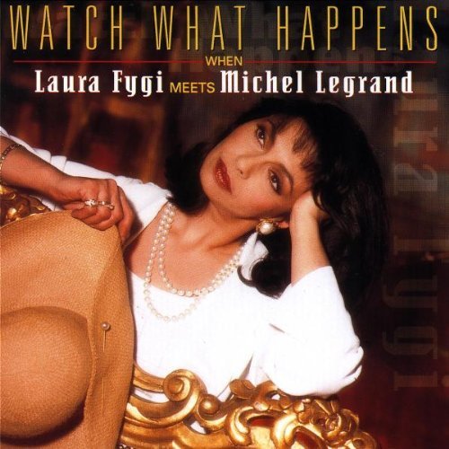 Fygi , Laura - Watch what happens