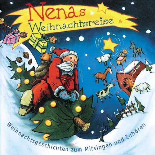 Nena - Nenas Weihnachtsreise