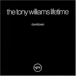 Tony Williams Lifetime , The - Turn it over