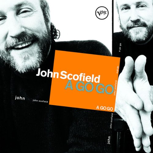 Scofield , John - A go go