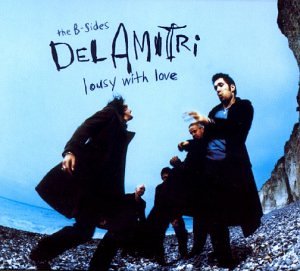 Del Amitri - Lousy With Love