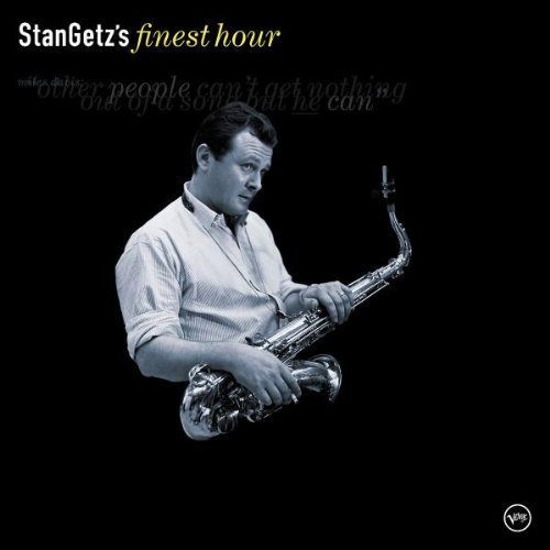 Stan Getz - Finest Hour (Best Of)