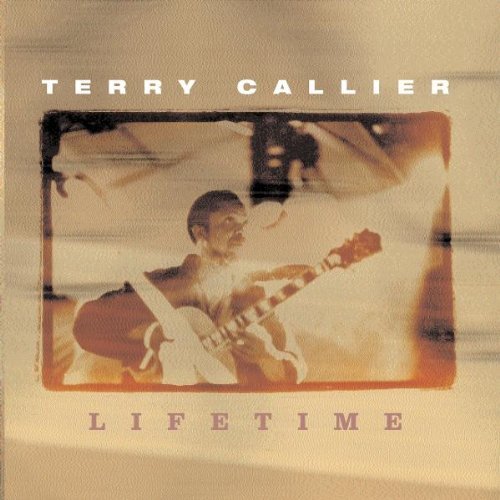 Callier , Terry - Life time