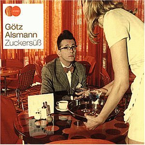 Alsmann , Götz - Zuckersüss