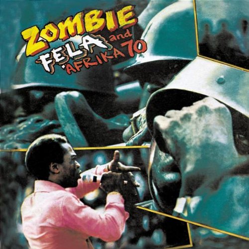 Fela Anikulapo Kuti - Zombie